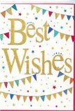 This congratulations card in the image feels like a tiny celebration all on its own, the kind a local Queen's Park florist might choose to pair with a freshly arranged bouquet. The background is a smooth, bright white, creating a clean stage for the design. Centred prominently is the phrase Best Wishes, written in a flowing gold script that looks slightly raised and dusted with glitter. The gold shimmers as though catching soft daylight, bringing a touch of luxury while still feeling warm and personal-like a heartfelt note shared between neighbours on a quiet street just off Salusbury Road. Above and below the words sweep graceful rows of bunting, the strings forming relaxed, rainbow-coloured arches that cradle the golden message. Each little pennant flag is neatly triangular and vividly painted in hues of scarlet, sapphire, lime, sunshine yellow, and gentle pink, some adorned with fine stripes, others with playful polka dots. Their varied patterns lend the card a hand-crafted, festive character, reminiscent of decorations seen at family gatherings in the gardens around Queen's Park. Scattered lightly across the white background are tiny stars and perfectly round dots, echoing the bunting colours and giving the impression of confetti suspended mid-air. These details add movement and a sense of joyful spontaneity, as though someone has just thrown their happiness into the sky. Together, the glittering gold text, bright bunting, and delicate confetti create a mood of genuine celebration, perfectly suited for sending congratulations, good luck, or warm encouragement to someone in NW6 who deserves to feel seen and celebrated.